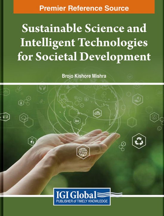 Sustainable Science and Intelligent Technologies for Societal ...