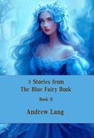 3 Stories from The Blue Fairy Book