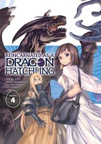 Reincarnated as a Dragon Hatchling (Manga) 4 - Reincarnated as a Dragon Hatchling (Manga) Vol. 4