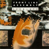 Front Line Assembly : Iceolate (6:30min./Dub, 1990, plus Menta CD