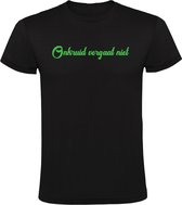Onkruid Vergaat Niet Heren T-shirt - tuinieren - woordgrap - humor - grappig - planten