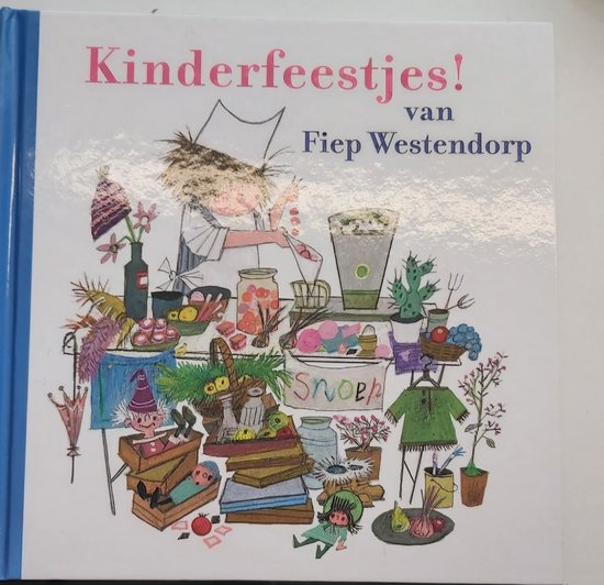 Kinderfeestjes van Fiep Westendorp - Kinderboek - cover