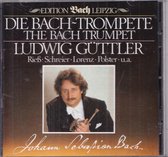 Die Bach-Trompete - Johann Sebastian Bach - Ludwig Güttler