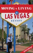 Moving and Living in LAS VEGAS