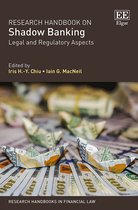 Research Handbook on Shadow Banking – Legal and Regulatory Aspects