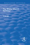 Routledge Revivals-The 'Empty' Church Revisited