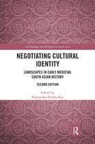 Archaeology and Religion in South Asia- Negotiating Cultural Identity