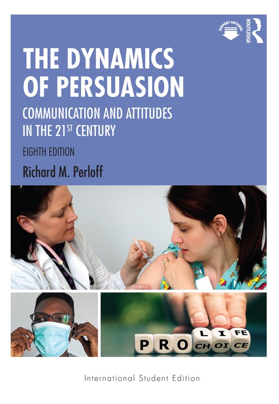 Routledge Communication Series-The Dynamics of Persuasion - cover