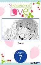 Strawberry Love CHAPTER SERIALS 7 - Strawberry Love #007