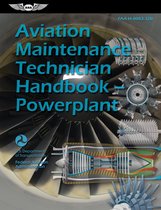 ASA FAA Handbook Series - Aviation Maintenance Technician Handbook—Powerplant (2024)