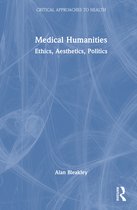 Critical Approaches to Health- Medical Humanities