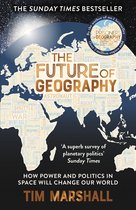 Tim Marshall on Geopolitics 3 - The Future of Geography