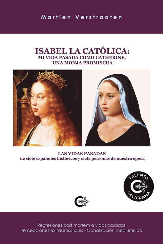 Isabel la Católica: mi vida pasada como Catherine, una monja promiscua