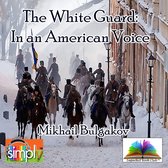 The White Guard by Bulgakov
