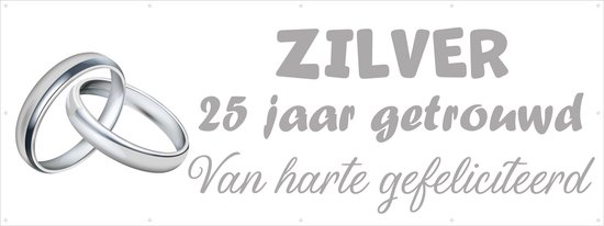 Foto: Spandoek 25 jaar getrouwd van harte gefeliciteerd zilver felicitatie zilveren bruidspaar huwelijk bruiloft 150 x 50 cm versiering cadeau