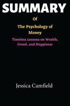 The Psychology of Money With Summary of The Book