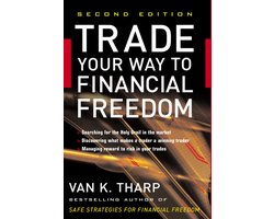 Trade Your Way Financial Freedom 2nd