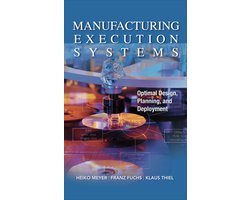 Manufacturing Execution Systems
