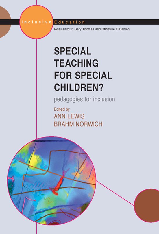 Special Teaching for Special Children? Pedagogies for Inclus ... - cover
