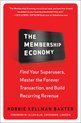 The Membership Economy