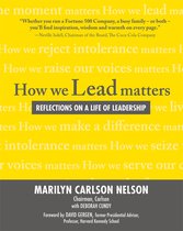 How We Lead Matters