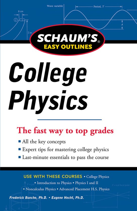 Schaum'S Easy Outline Of College Physics