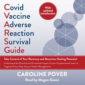 Covid Vaccine Adverse Reaction Survival Guide