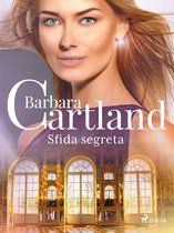 La collezione eterna di Barbara Cartland 61 - Sfida segreta