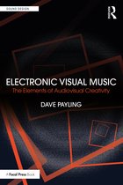 Sound Design- Electronic Visual Music