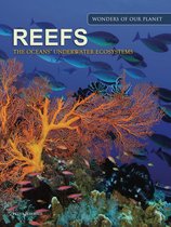 Wonders Of Our Planet- Reefs