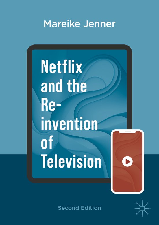 Netflix and the Re-invention of Television - cover