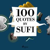100 Quotes by Sufi Quotes