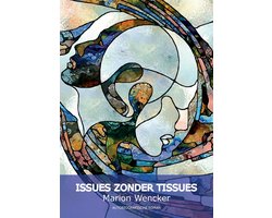 ISSUES ZONDER TISSUES