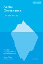 Arctic Governance- Arctic Governance: Volume 1
