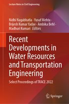 Lecture Notes in Civil Engineering- Recent Developments in Water Resources and Transportation Engineering