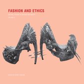 Fashion and Ethics - Critical Studies in Fashion and Beauty, Volume II