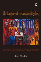 The Language of Mediums And Psychics