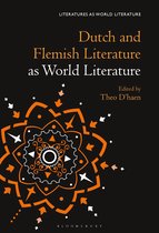 Literatures as World Literature- Dutch and Flemish Literature as World Literature