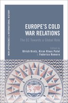 New Approaches to International History- Europe's Cold War Relations