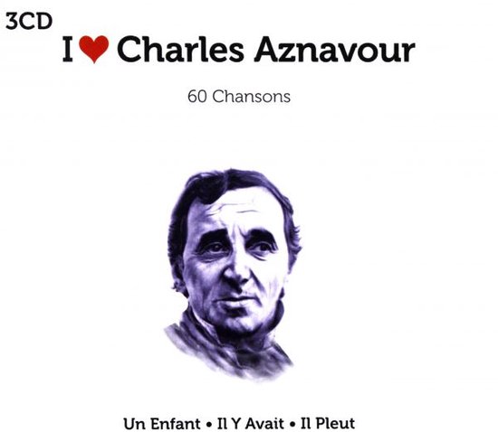 I Love Charles Aznavour.. - Charles Aznavour
