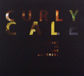 Curly Cale: Light In The Darkness (digipack) [CD]