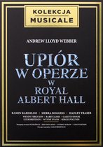 The Phantom of the Opera in de Royal Albert Hall [DVD]