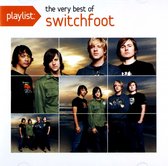 Playlist: The Very Best of Switchfoot