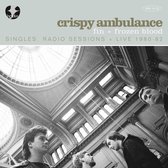 Crispy Ambulance - Fin + Frozen Blood (2 CD)