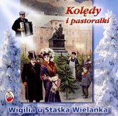 Stasiek Wielanek: Wigilia u Staśka Wielanka - kolędy i pastorałki [CD]