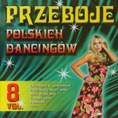 Przeboje polskich dancingów vol. 8 [CD]