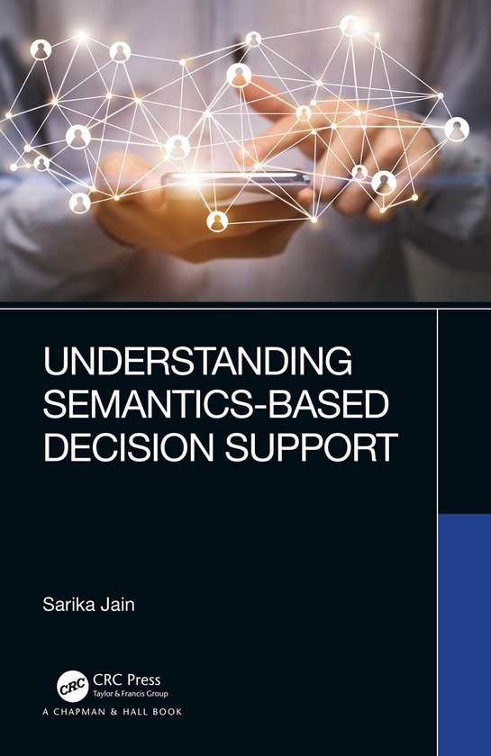 Understanding Semantics-Based Decision Support - cover