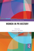 The History of Public Relations- Women in PR History