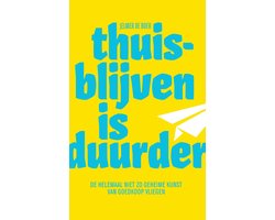 Thuisblijven is duurder