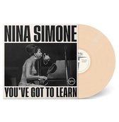 Nina Simone - You've Got To Learn (Indie Only Cream Vinyl)